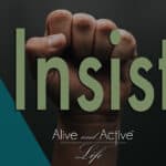 Alive and Active Life