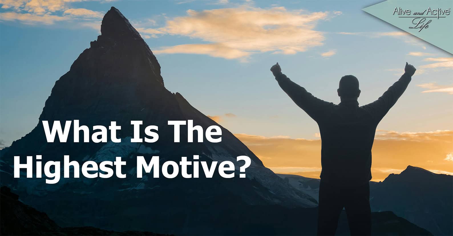 What Is The Highest Motive