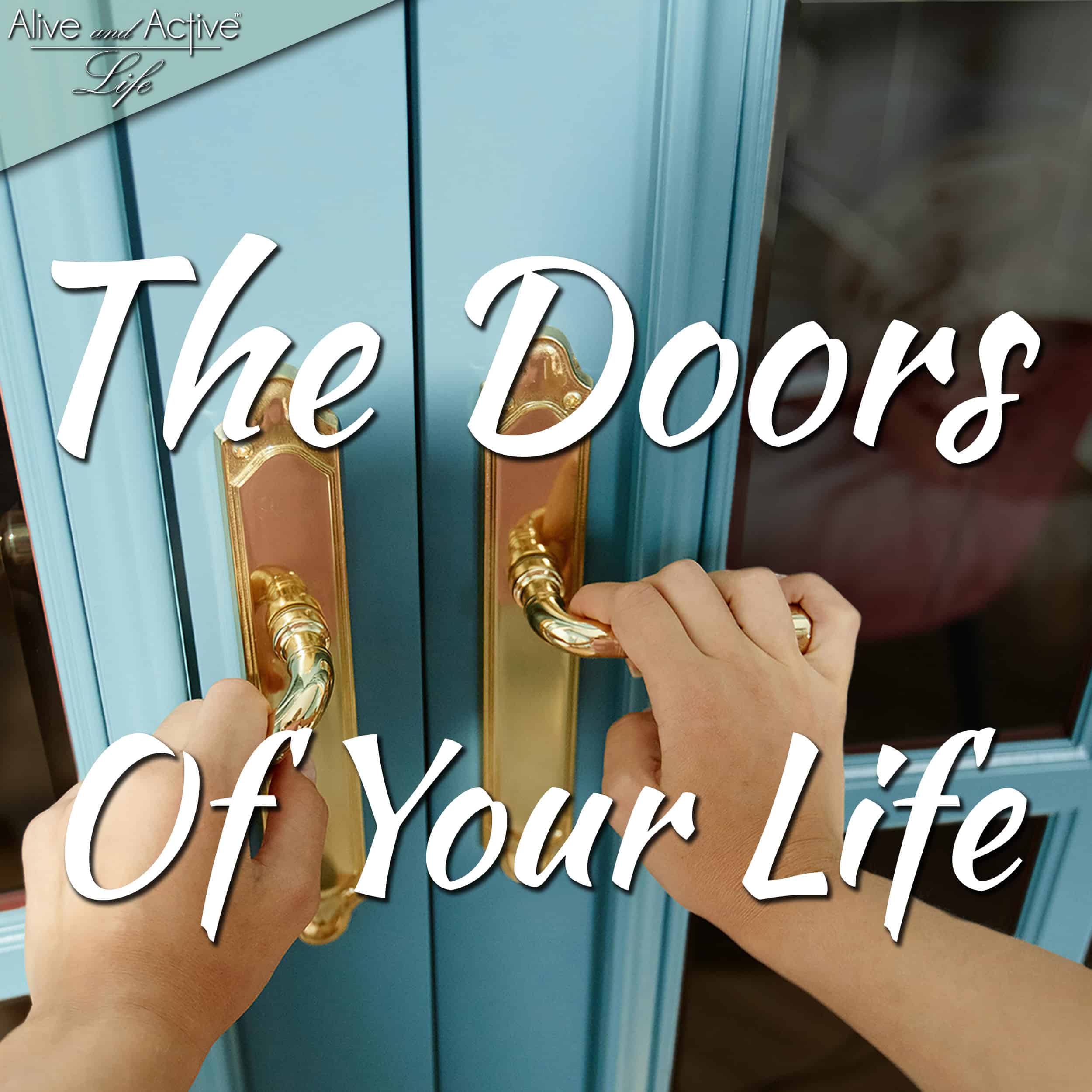 Alive and Active Life