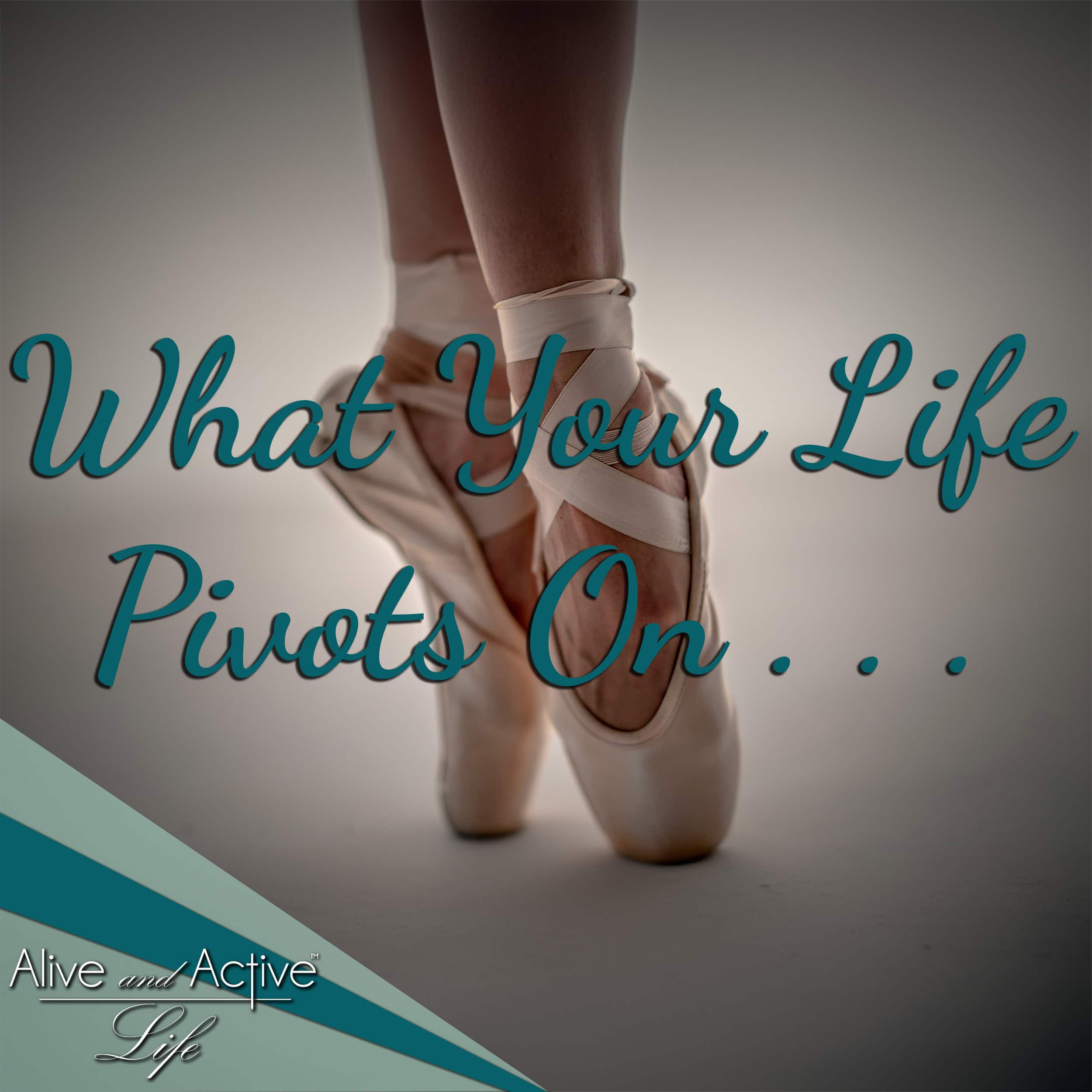 Alive and Active Life