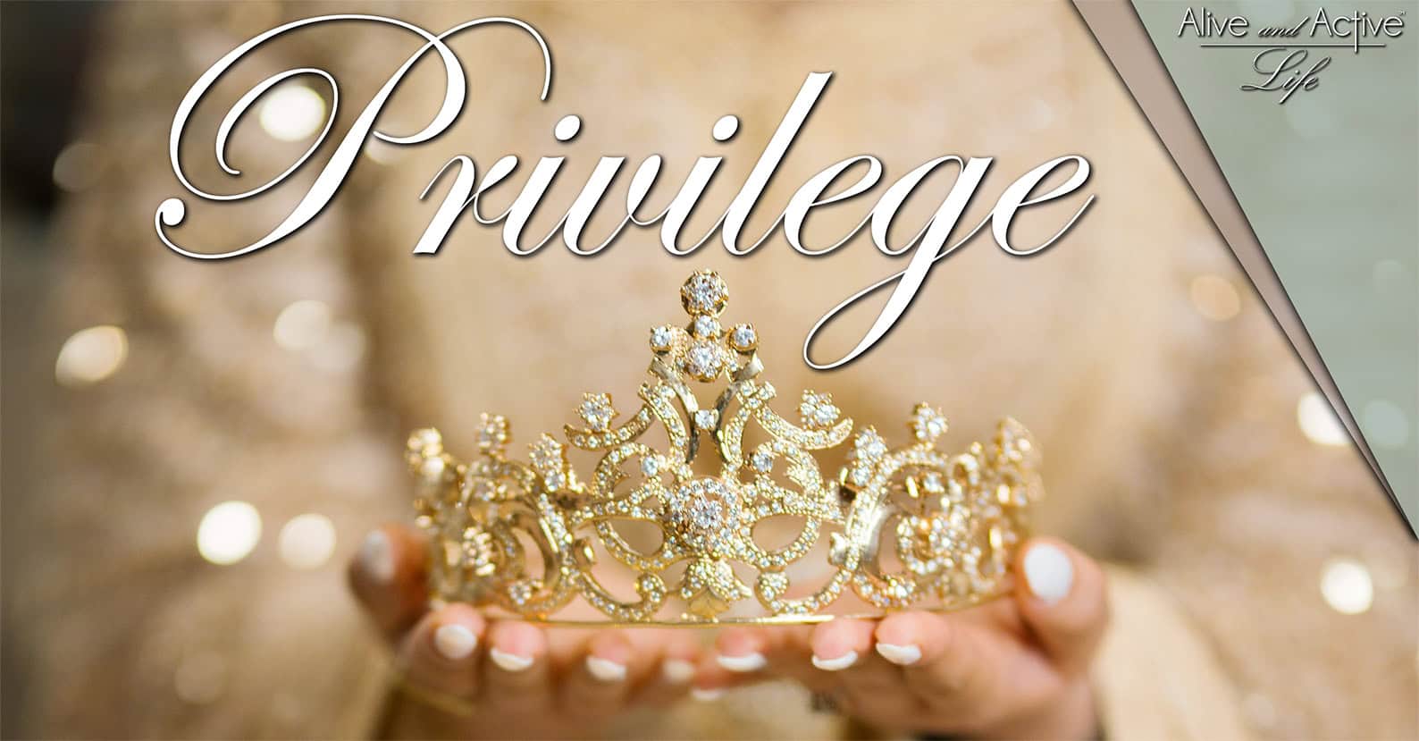 Privilege