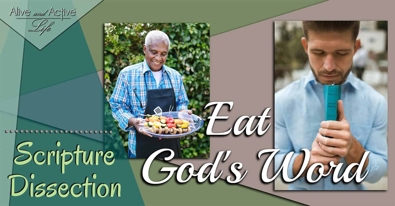 Eat God’s Word - Scripture Dissection