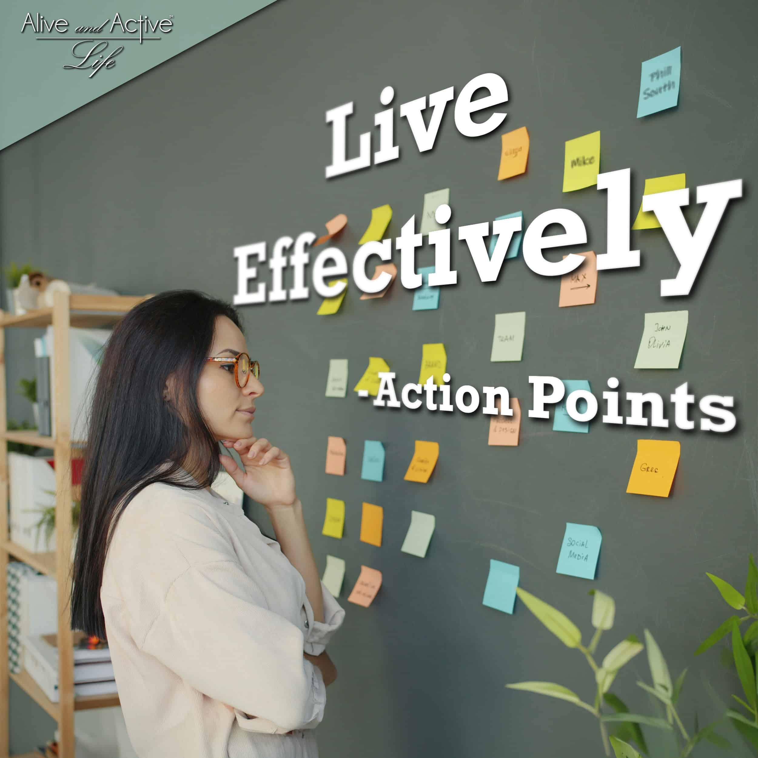 Alive and Active Life